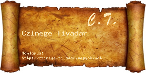 Czinege Tivadar névjegykártya